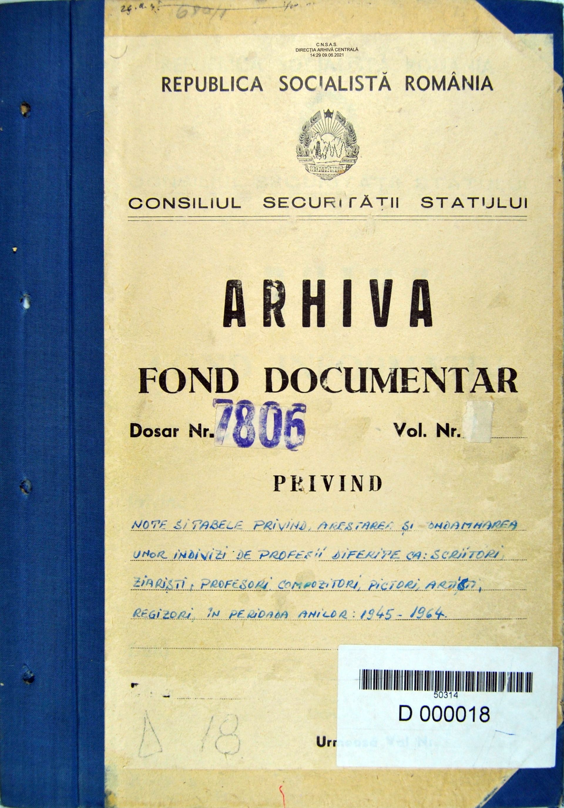 Note si tabele privind arestarea si condamanarea unor indivizi, pictori, artisti, regizori in perioada 1945-1964