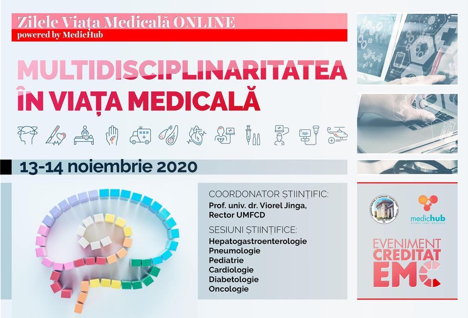 Zilele Viața Medicală powered by MedicHub. Agenda evenimentului