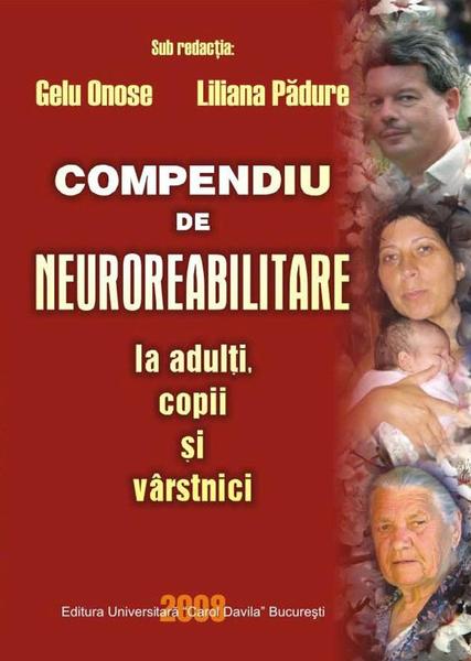 O amplă monografie consacrată neuroreabilitării