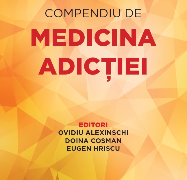 Compendiu de medicina adicției, un ghid pentru profesioniștii din sănătate  