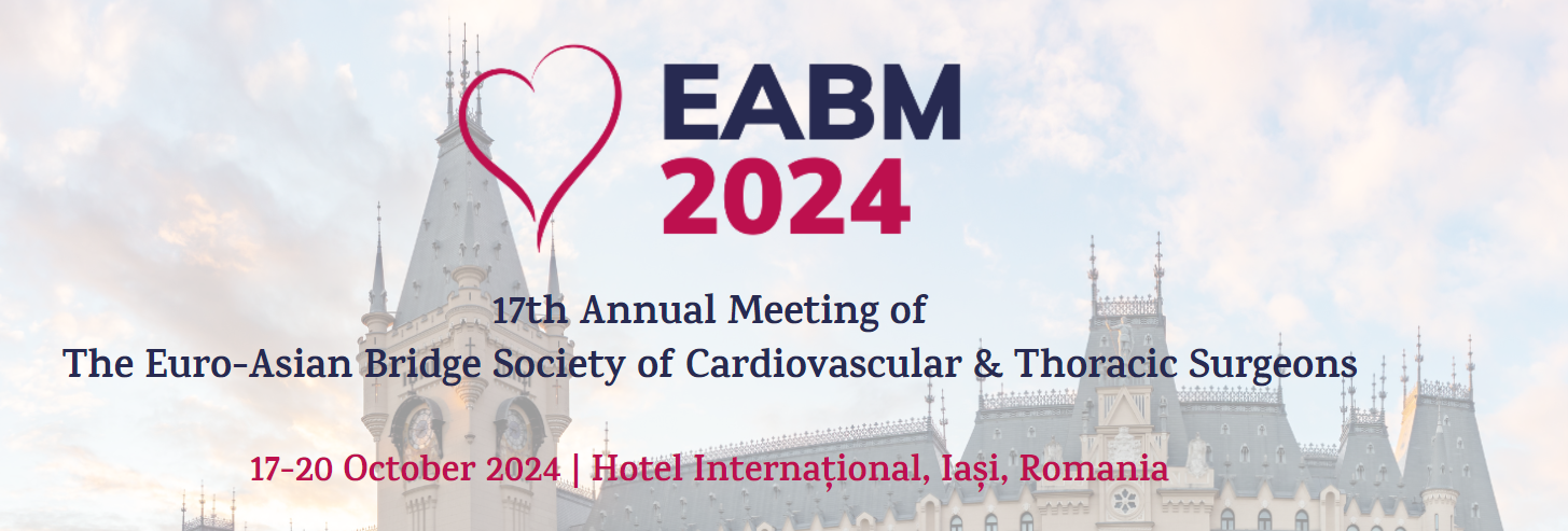 17th Annual Meeting of The Euro-Asian Bridge Society of Cardiovascular & Thoracic Surgeons