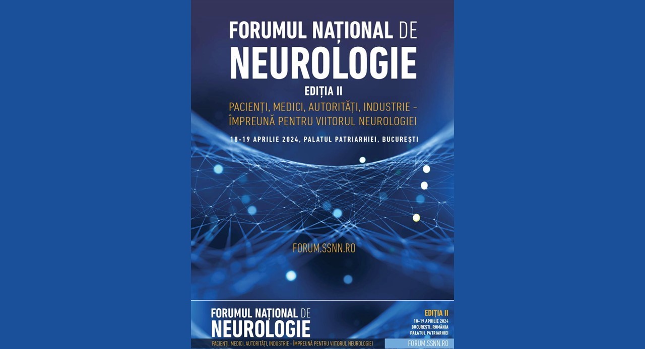 Începe a doua ediție a Forumului Național de Neurologie
